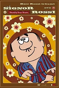 Главный постер мультфильма «I sogni del signor Rossi (1977)»