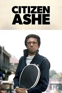 Постер к фильму «Citizen Ashe (2021)»