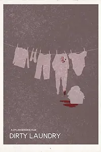 Постер к фильму «Dirty Laundry (2017)»