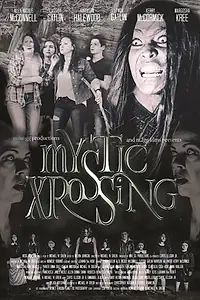Главный постер фильма «Mystic Xrossing (2018)»