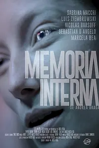 Постер к фильму «Memoria Interna (2017)»