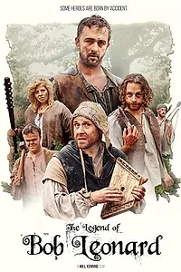 Главный постер фильма «The Legend of Bob Leonard (2017)»