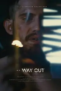 Постер к фильму «No way out (2018)»