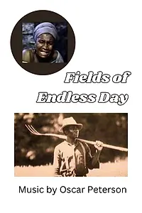Постер к фильму «Fields of Endless Day (1978)»