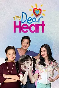 Постер к сериалу «My Dear Heart (2017)»