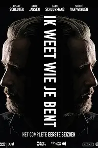 Постер к сериалу «Ik weet wie je bent (2018)»