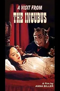 Главный постер фильма «A Visit from the Incubus (2001)»