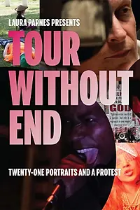 Постер к фильму «Tour Without End (2018)»