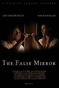 Постер к фильму «The False Mirror (2019)»