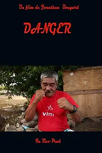 Постер к фильму «Danger (2018)»