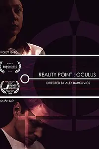 Постер к фильму «Valóságpont: Okulusz (2018)»