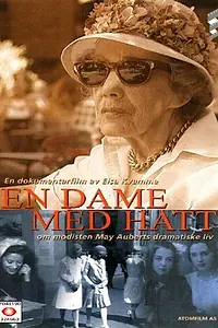Постер к фильму «En dame med hatt (1999)»