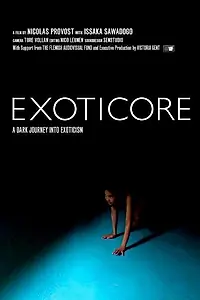 Постер к фильму «Экзотикор (2004)»