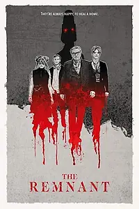Главный постер фильма «The Remnant (2019)»
