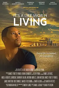 Постер к фильму «It's a Life Worth Living (2020)»
