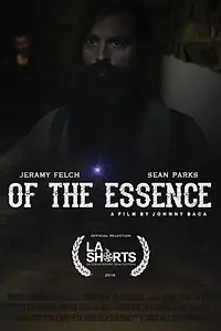 Главный постер фильма «Of The Essence (2018)»
