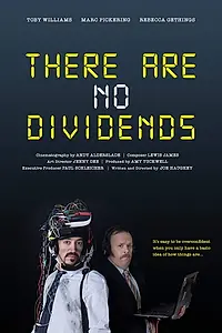 Главный постер фильма «There Are No Dividends (2018)»