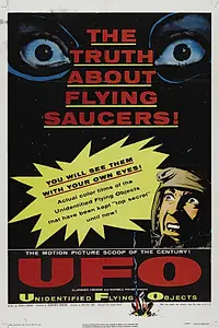 Постер к фильму «Н.Л.О.: Истинная история летающих тарелок (1956)»
