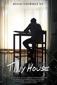Постер к фильму «Tiny House (2018)»