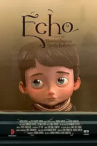 Постер к мультфильму «Эхо (2018)»