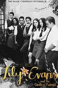 Главный постер фильма «Lily Evans and the Stroke of Midnight (2017)»