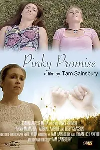 Постер к фильму «Pinky Promise (2017)»