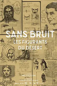 Постер к фильму «Sans bruit, les figurants du désert (2017)»