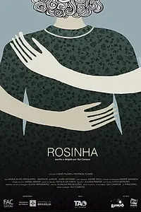 Постер к фильму «Rosinha (2016)»