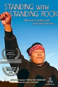 Постер к фильму «Standing with Standing Rock (2017)»