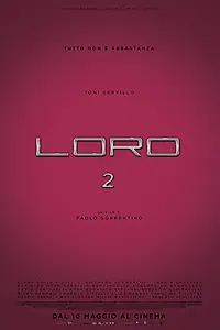 Постер к фильму «Лоро 2 (2018)»