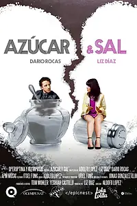 Постер к фильму «Azucar Y Sal»