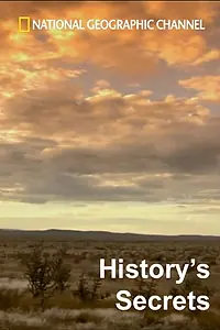 Постер к сериалу «History's Secrets (2007)»