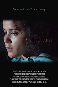 Постер к фильму «The Taint (2017)»
