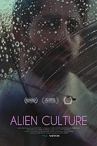 Главный постер фильма «Alien Culture (2018)»
