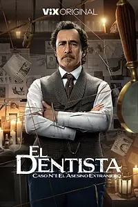 Постер к сериалу «Стоматолог (2025)»
