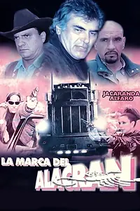 Главный постер фильма «La marca del Alacrán (El Hombre de Medellin IV) (1998)»