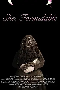 Постер к фильму «She, Formidable (2018)»