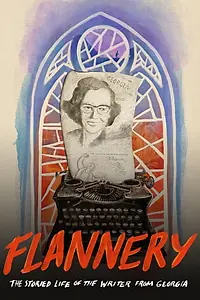 Постер к фильму «Flannery (2019)»