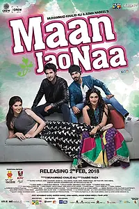 Главный постер фильма «Maan Jao Naa (2018)»
