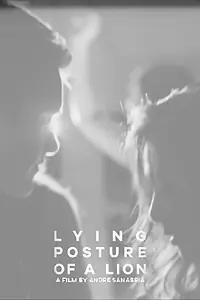 Постер к фильму «Lying Posture of a Lion (2017)»