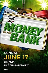 Главный постер фильма «WWE Деньги в банке (2018)»