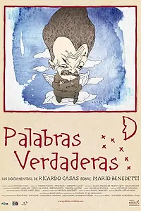 Постер к фильму «Palabras verdaderas (2006)»