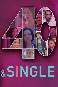Постер к сериалу «40 and Single (2018)»