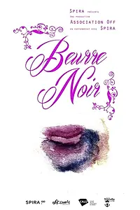 Постер к фильму «Beurre noir (2018)»