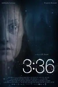 Постер к фильму «3:36 (2017)»