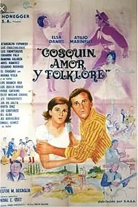 Главный постер фильма «Cosquín, amor y folklore (1965)»
