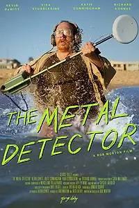 Главный постер фильма «The Metal Detector (2017)»