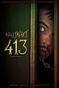 Главный постер фильма «Квартира 413 (2019)»