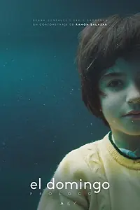 Постер к фильму «El domingo (2017)»