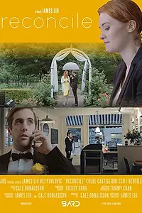 Постер к фильму «Reconcile (2017)»
